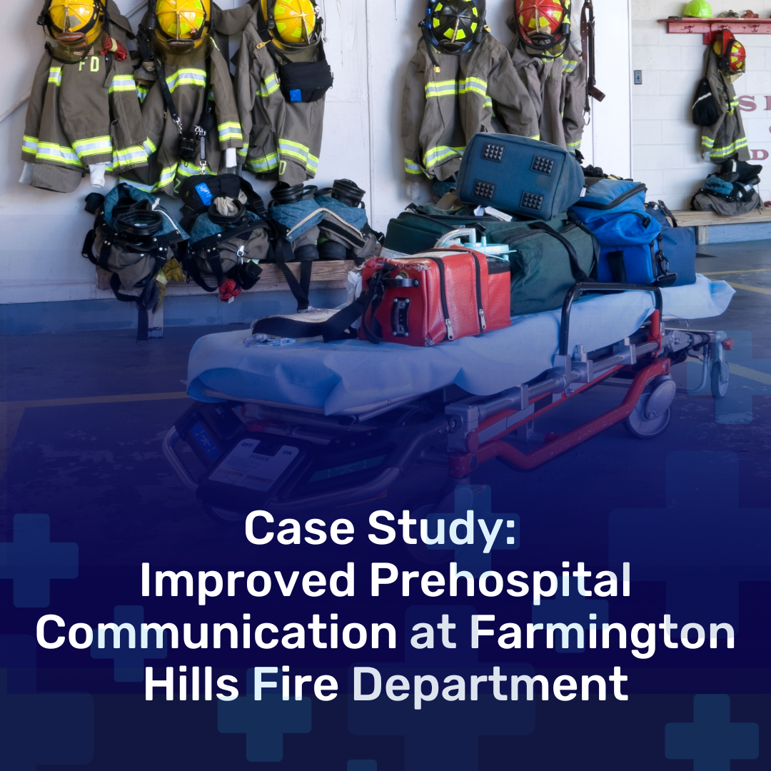 Improved Prehospital Communication