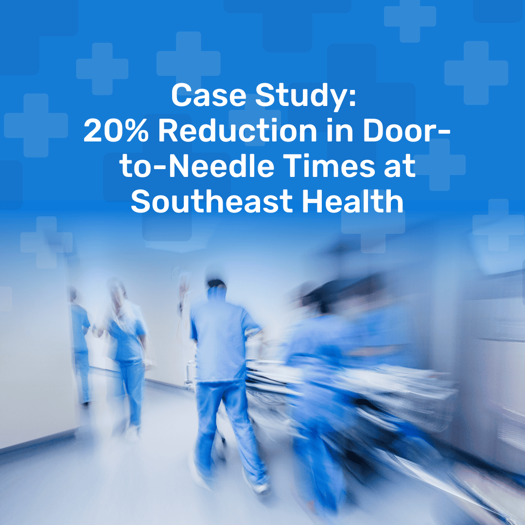 20% Reduction in Door-to-Needle Times